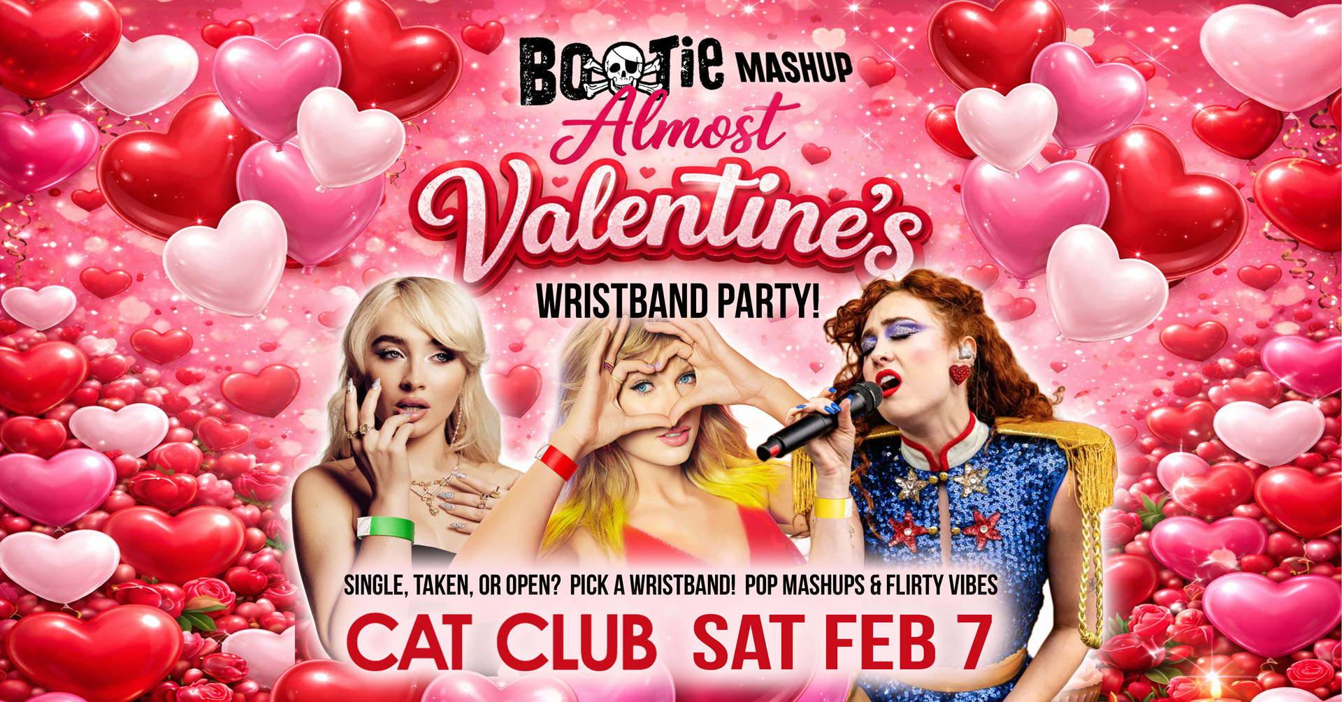 Almost Valentine's Wristband Party @ Cat Club - Saturday February 7