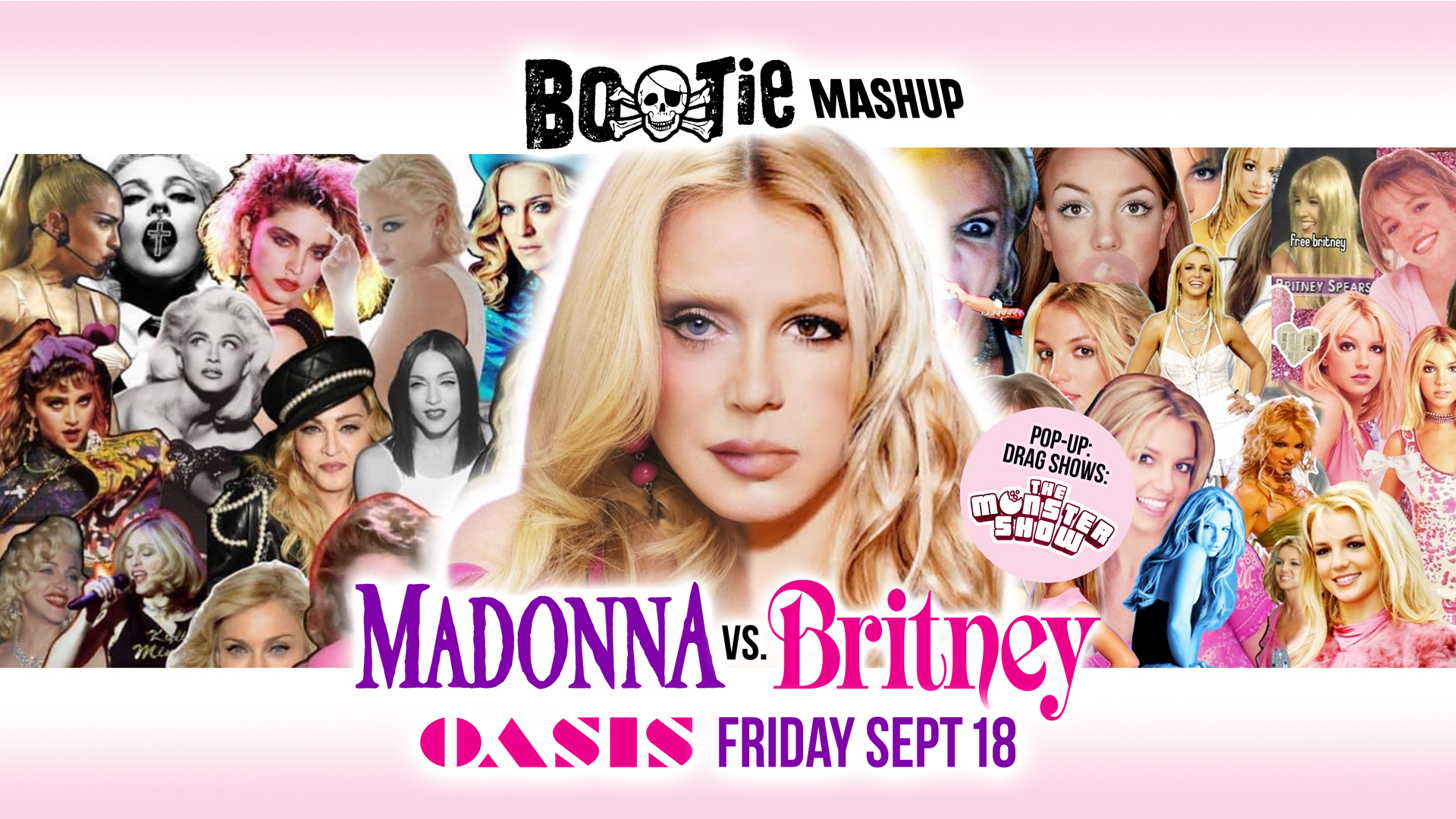 Madonna vs. Britney @ Oasis - Friday September 18