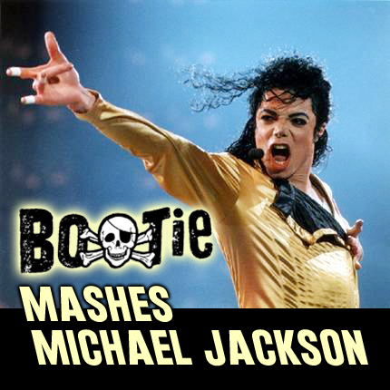 https://bootiemashup.com/wp-content/uploads/2015/06/Bootie-Mashes-Michael-Jackson.jpg