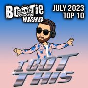 BootieMashupTop10_July2023