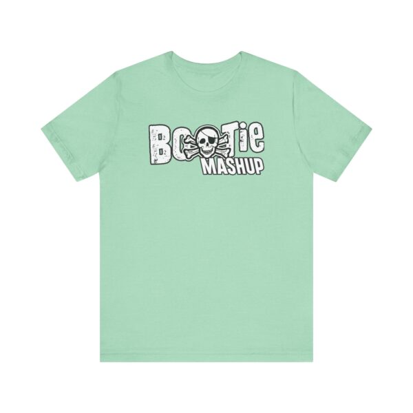 Bootie Mashup Classic Logo Unisex T-Shirt - Image 5