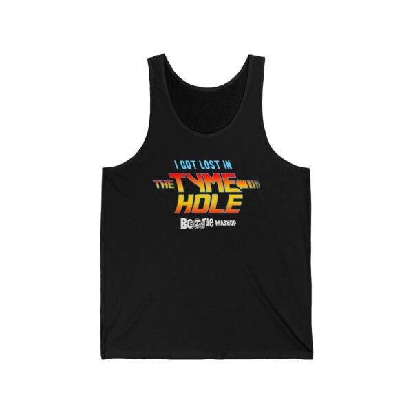 *EU* "I Got Lost In The TYME HOLE" – Unisex Jersey Tank