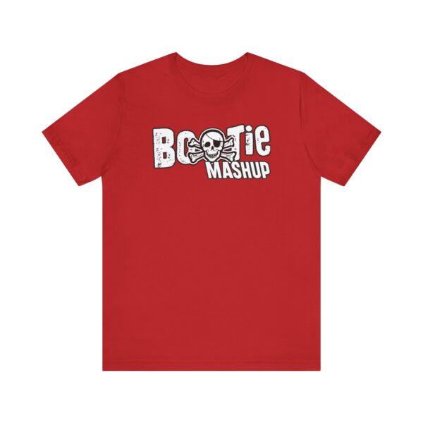 Bootie Mashup Classic Logo Unisex T-Shirt - Image 29