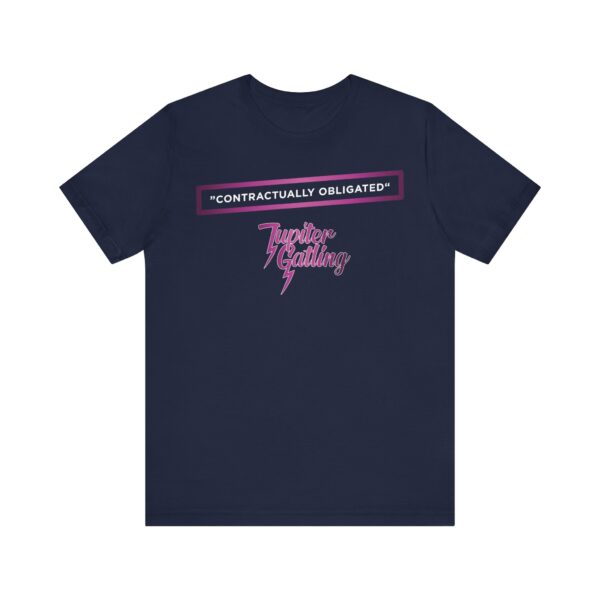 *EU* "Contractually Obligated" – Jupiter Gatling Unisex Jersey Short Sleeve Tee - Image 5