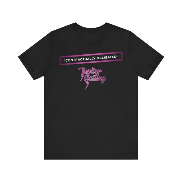*EU* "Contractually Obligated" – Jupiter Gatling Unisex Jersey Short Sleeve Tee