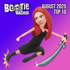 BootieMashupTop10_Aug2025