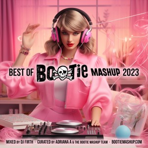 Best of Bootie Mashup 2023